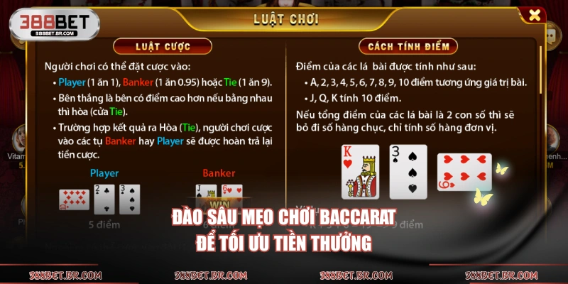 Đào sâu mẹo chơi Baccarat để tối ưu tiền thưởng