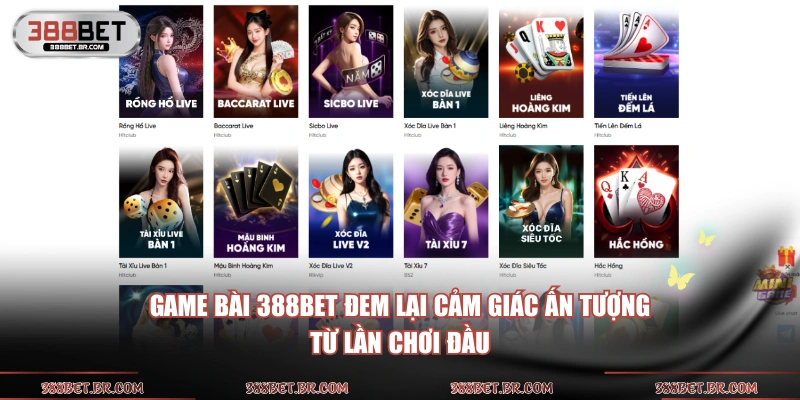 Game bài 388BET đem lại cảm giác ấn tượng từ lần chơi đầu