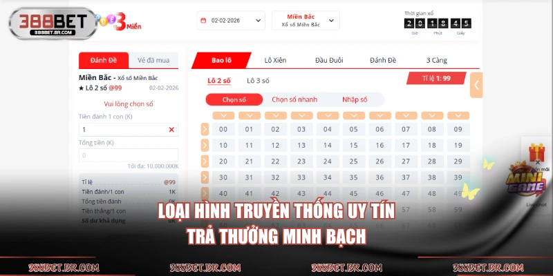 Loại hình truyền thống uy tín, trả thưởng minh bạch
